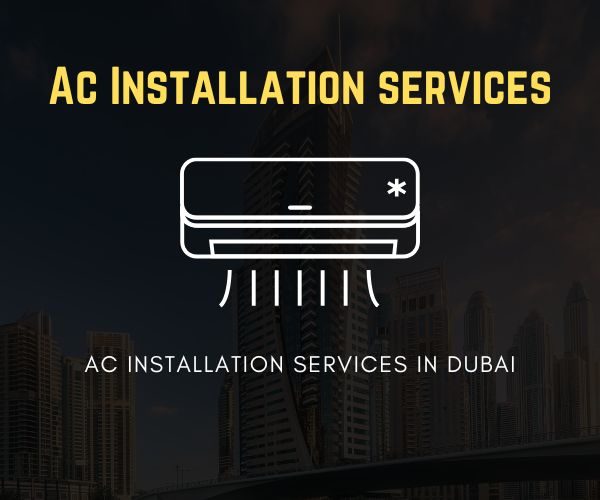 Professional AC installation services in Dubai for homes and offices