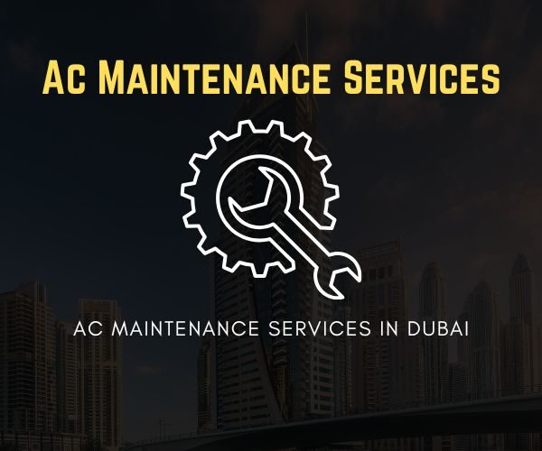 Expert AC maintenance services in Dubai for residential and commercial cooling systems